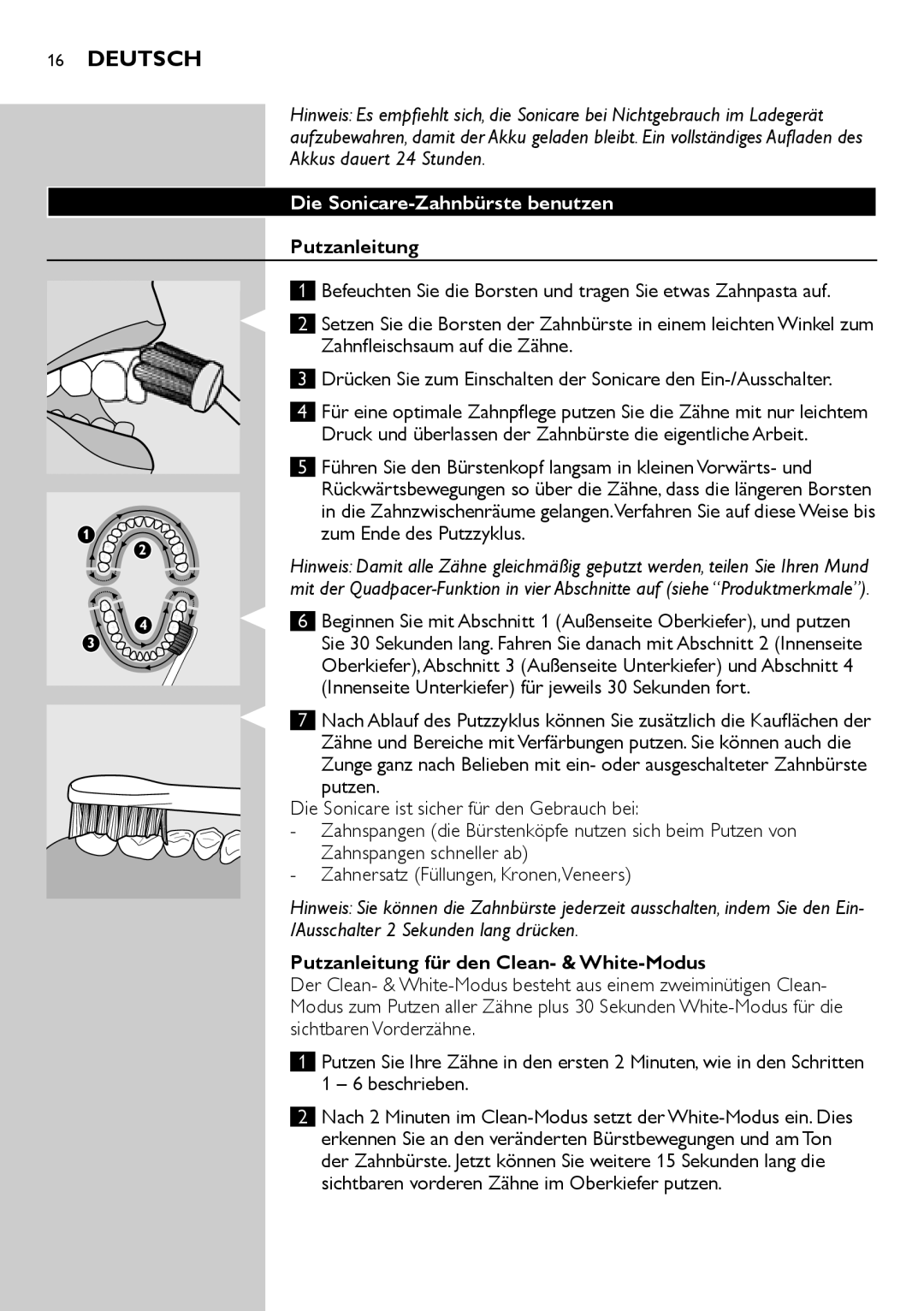 Philips 700 Series manual Die Sonicare-Zahnbürste benutzen, Putzanleitung für den Clean- & White-Modus 