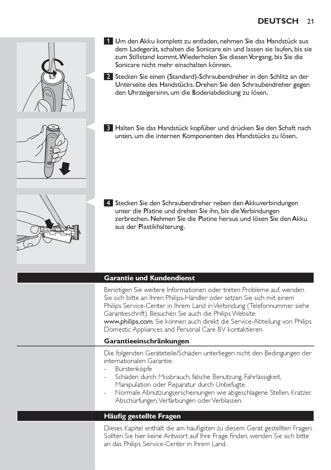 Philips 700 manual Garantie und Kundendienst, Garantieeinschränkungen, Häufig gestellte Fragen 