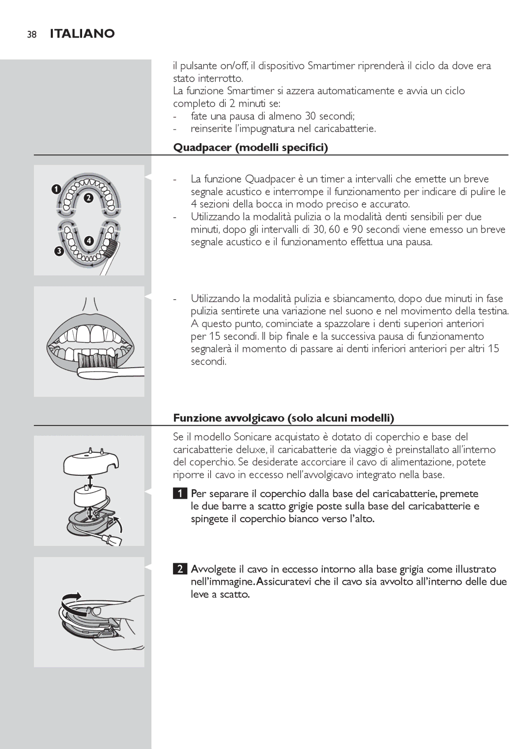 Philips 700 manual Quadpacer modelli specifici, Sezioni della bocca in modo preciso e accurato 