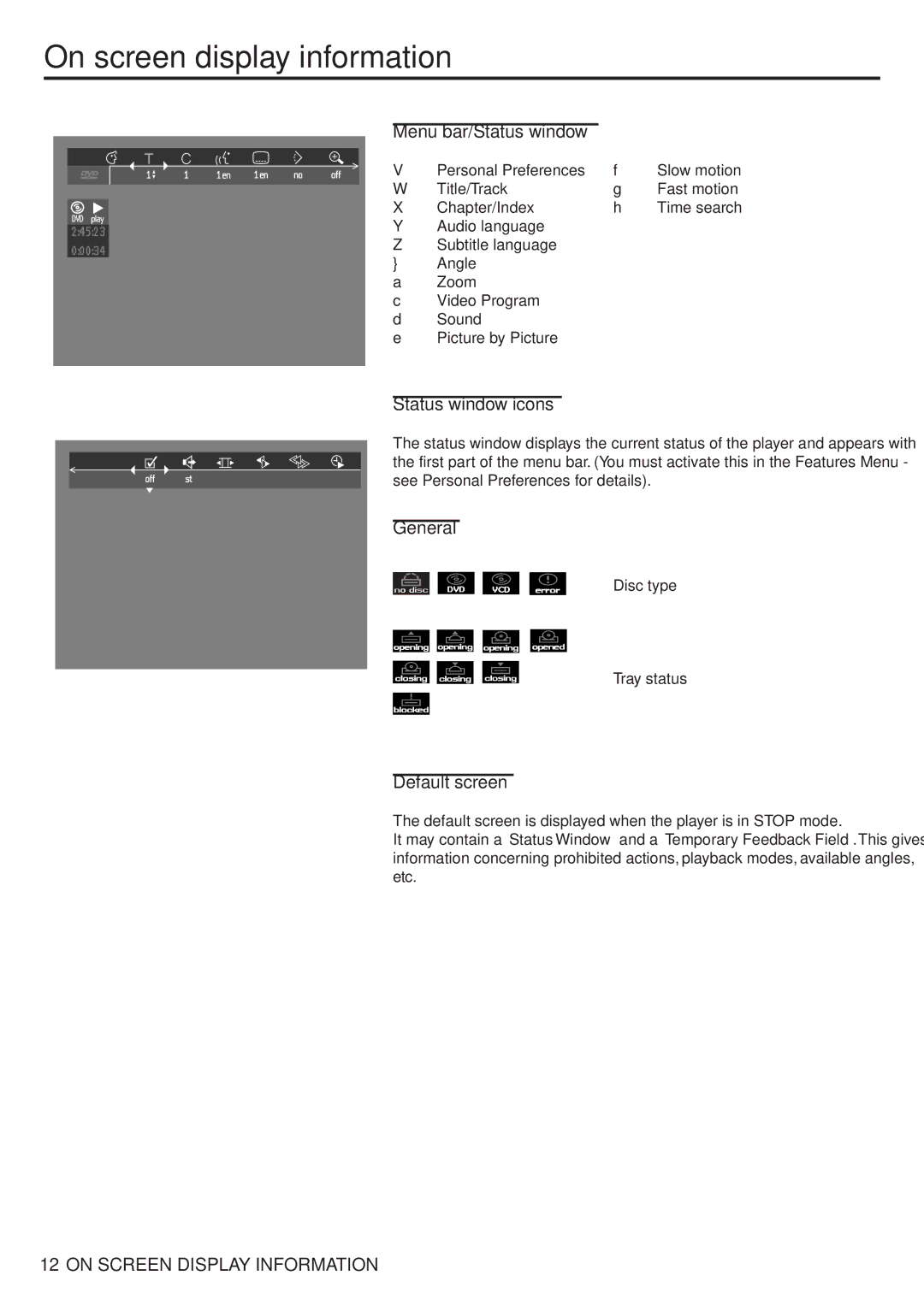 Philips 711 manual On screen display information, Menu bar/Status window, Status window icons, General, Default screen 