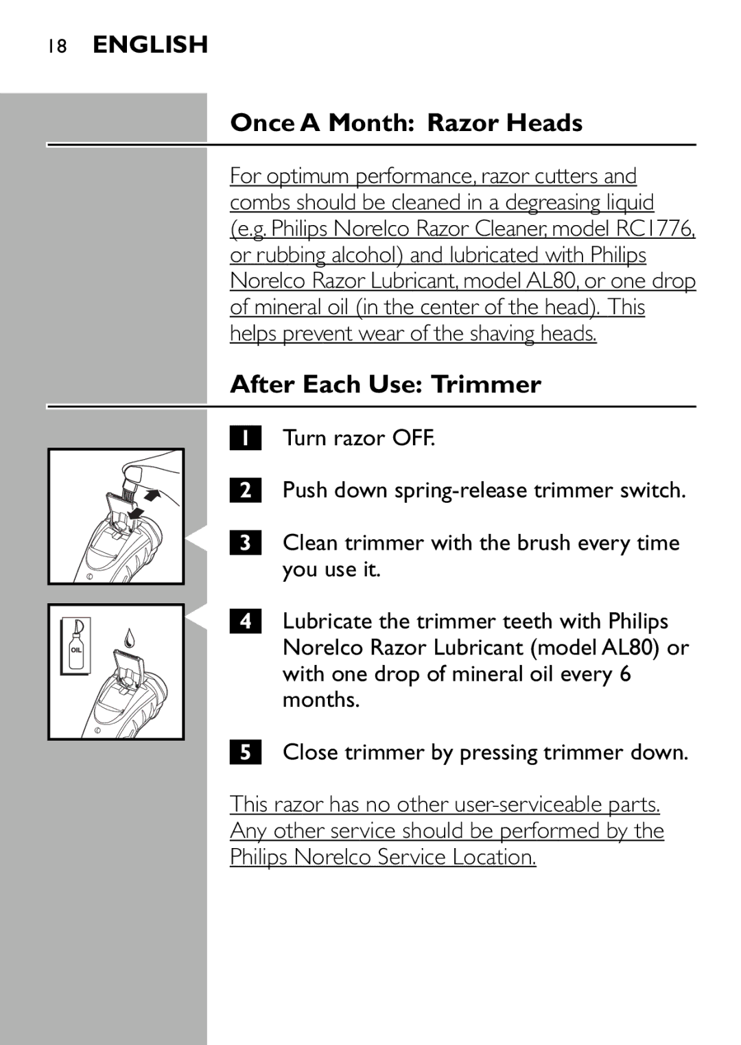 Philips 7125X, 7115X, 7120X, 7110X manual After Each Use Trimmer 