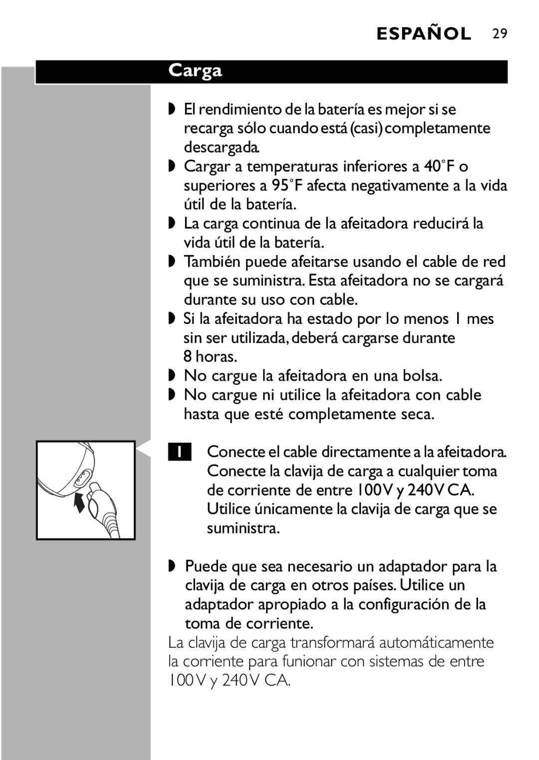 Philips 7120X, 7115X, 7125X, 7110X manual Carga, Horas No cargue la afeitadora en una bolsa 