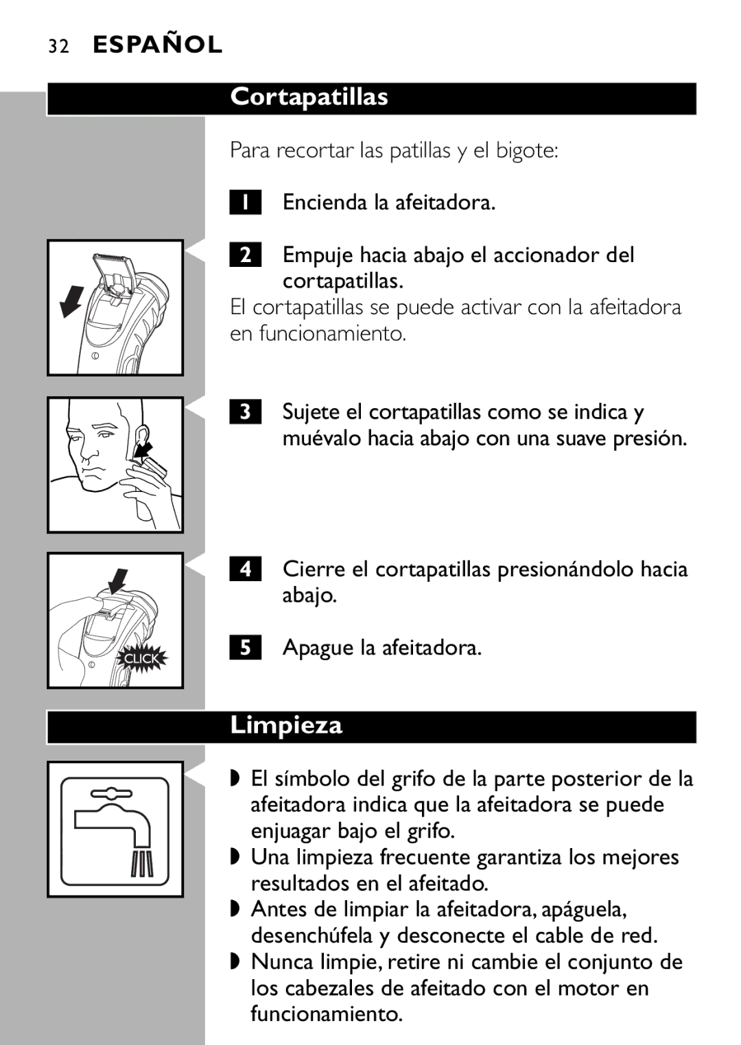 Philips 7115X, 7120X, 7125X, 7110X manual Cortapatillas, Limpieza, En funcionamiento, Abajo, Apague la afeitadora 