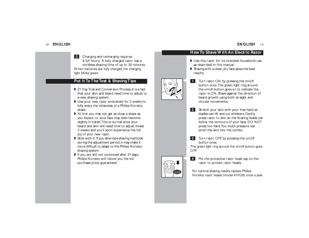 Philips 7145XL, 7140XL manual Put It To The Test & Shaving Tips, How To Shave With An Electric Razor 
