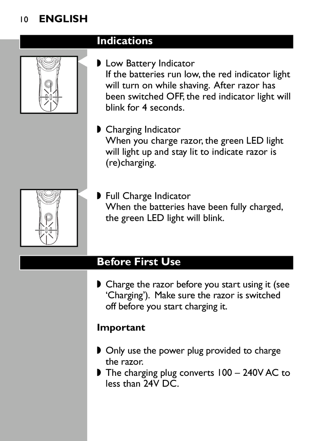 Philips 7180XL manual Indications, Before First Use 