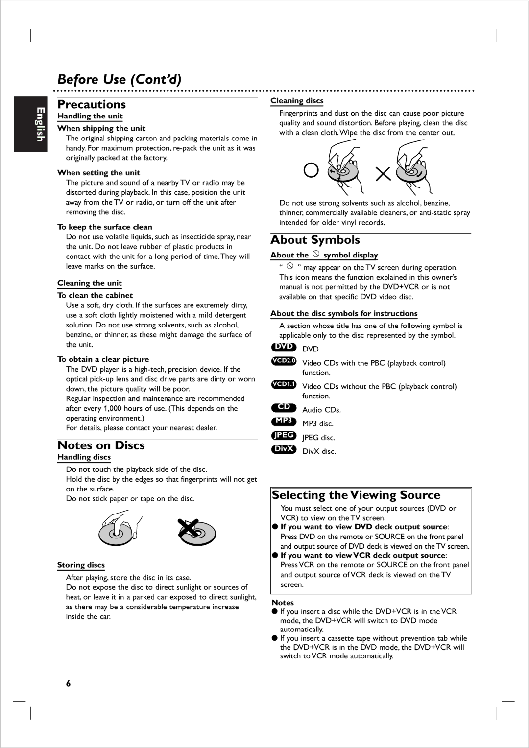 Philips 721VR owner manual Before Use Cont’d, Precautions, About Symbols, Selecting the Viewing Source 