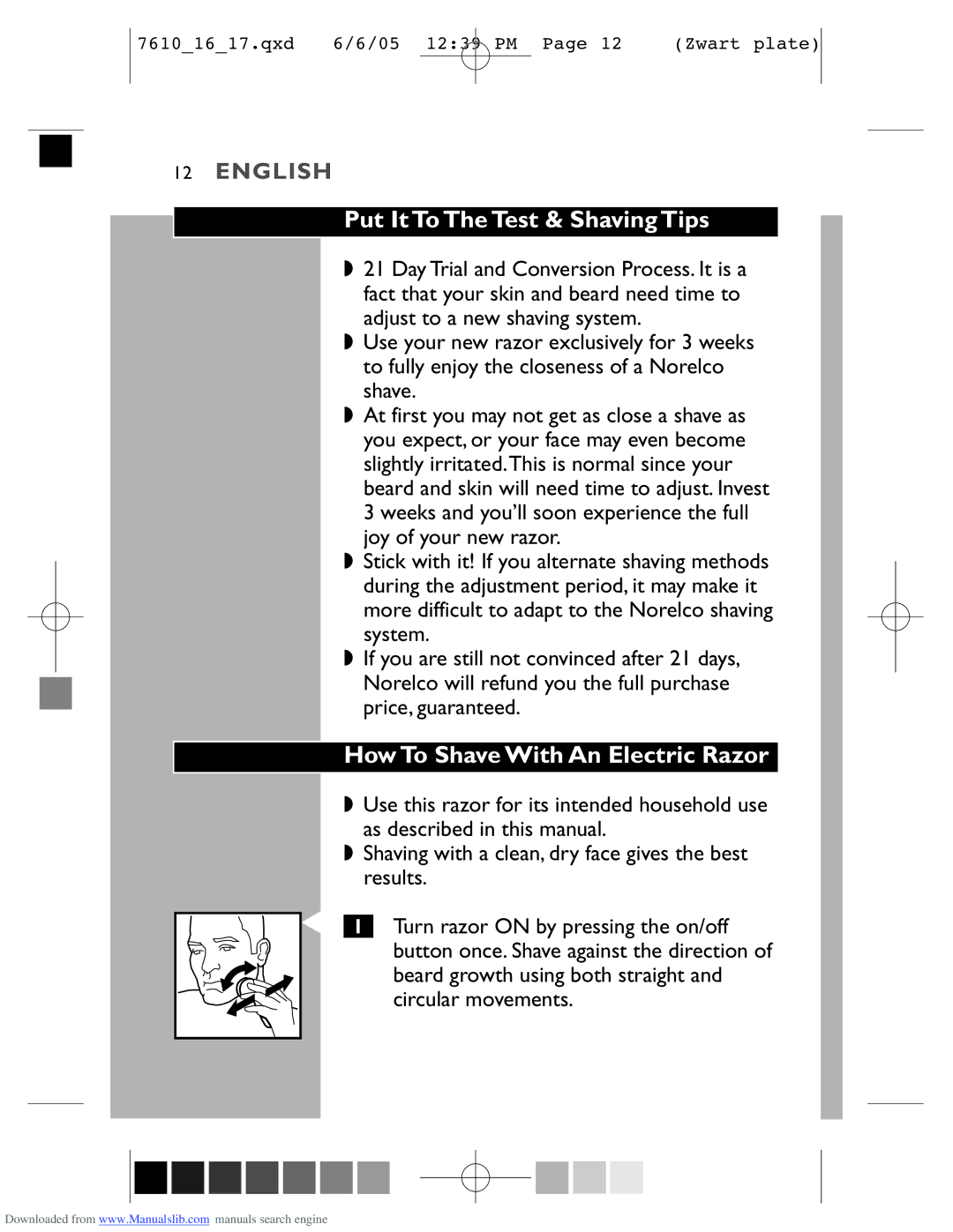 Philips 7616X, 7610X manual Put It To The Test & Shaving Tips, How To Shave With An Electric Razor 