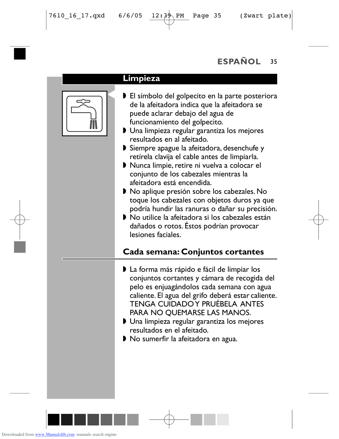 Philips 7610X, 7616X manual Limpieza, Cada semana Conjuntos cortantes 