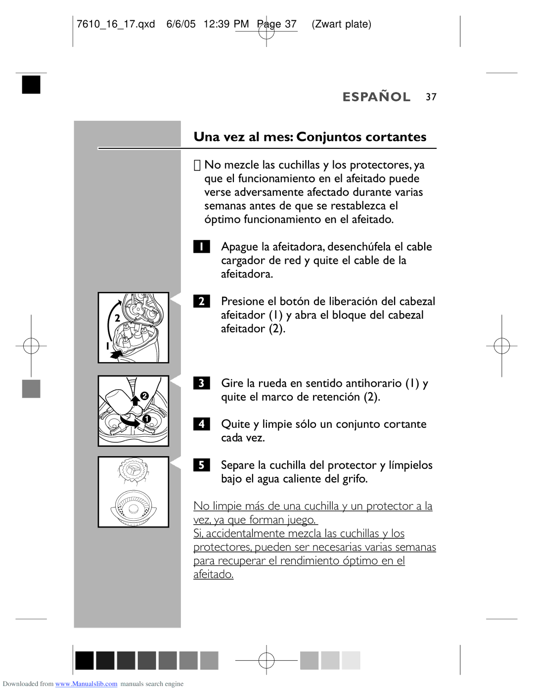 Philips 7610X, 7616X manual Una vez al mes Conjuntos cortantes 