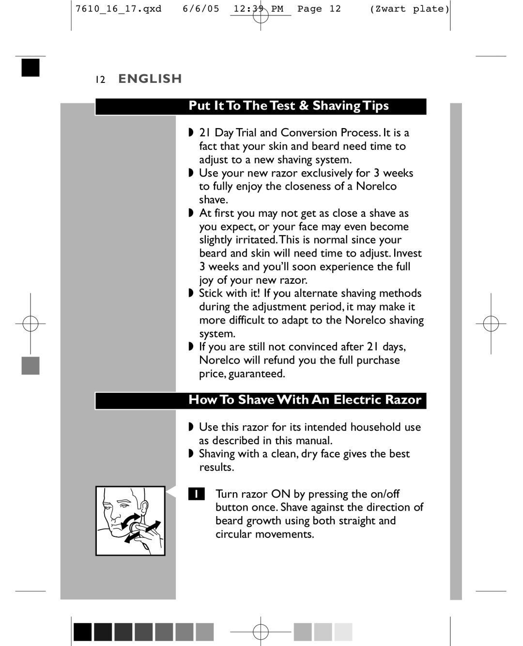 Philips 7616X, 7610X manual Put It To The Test & Shaving Tips, How To Shave With An Electric Razor 