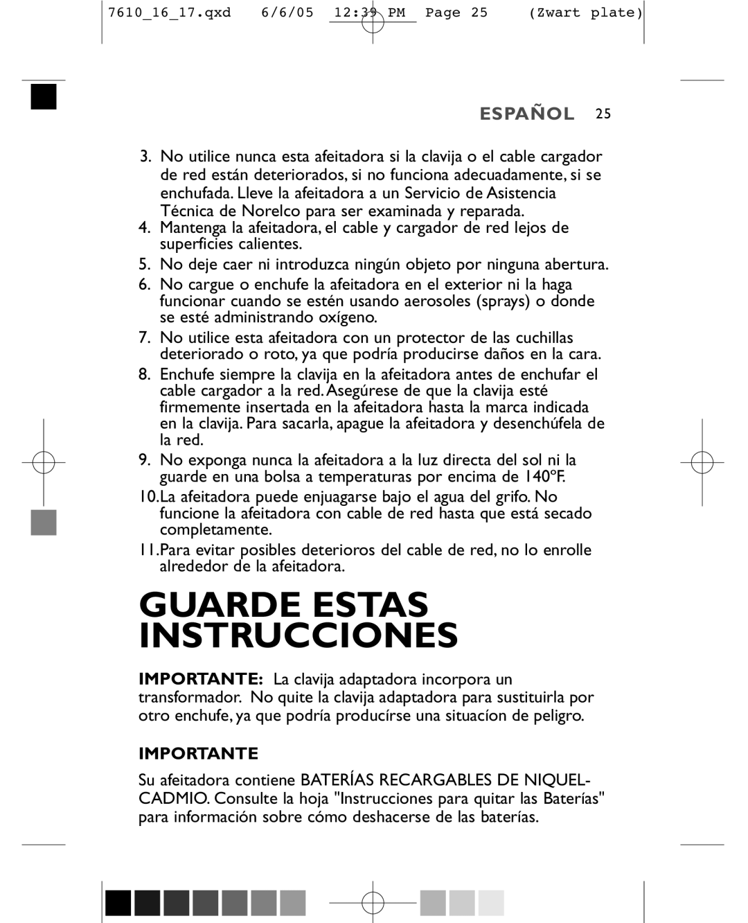 Philips 7610X, 7616X manual Guarde Estas Instrucciones 