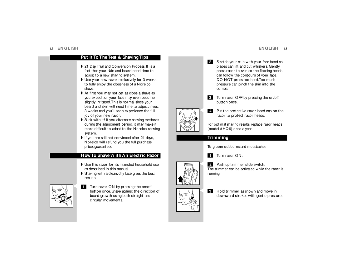 Philips 7617X manual Put It To The Test & Shaving Tips, Trimming, How To Shave With An Electric Razor 