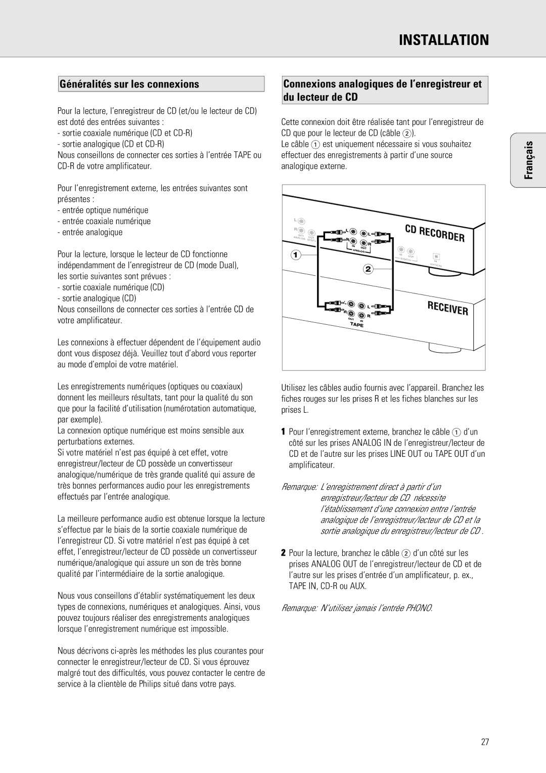 Philips 765 manual Généralités sur les connexions, Remarque N’utilisez jamais l’entrée Phono 