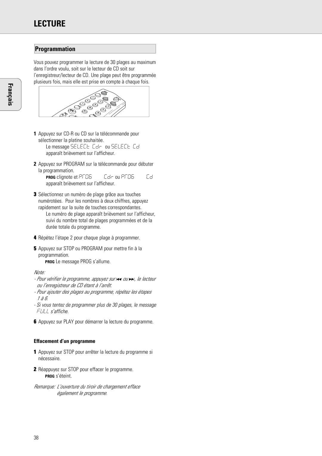 Philips 765 manual Programmation, Appuyez sur Play pour démarrer la lecture du programme, Effacement d’un programme 