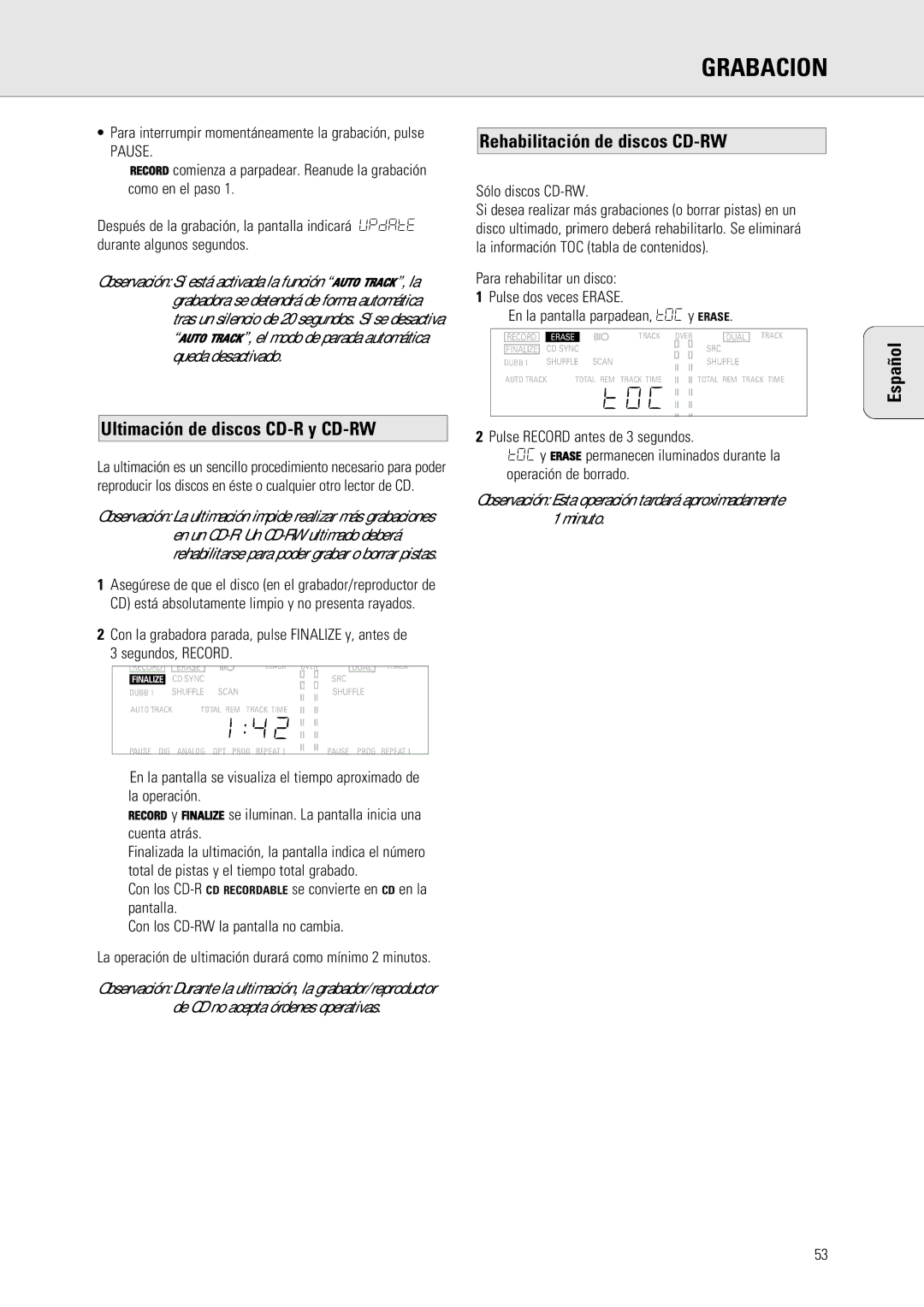 Philips 765 manual Grabacion, Ultimación de discos CD-R y CD-RW, Rehabilitación de discos CD-RW, Sólo discos CD-RW 