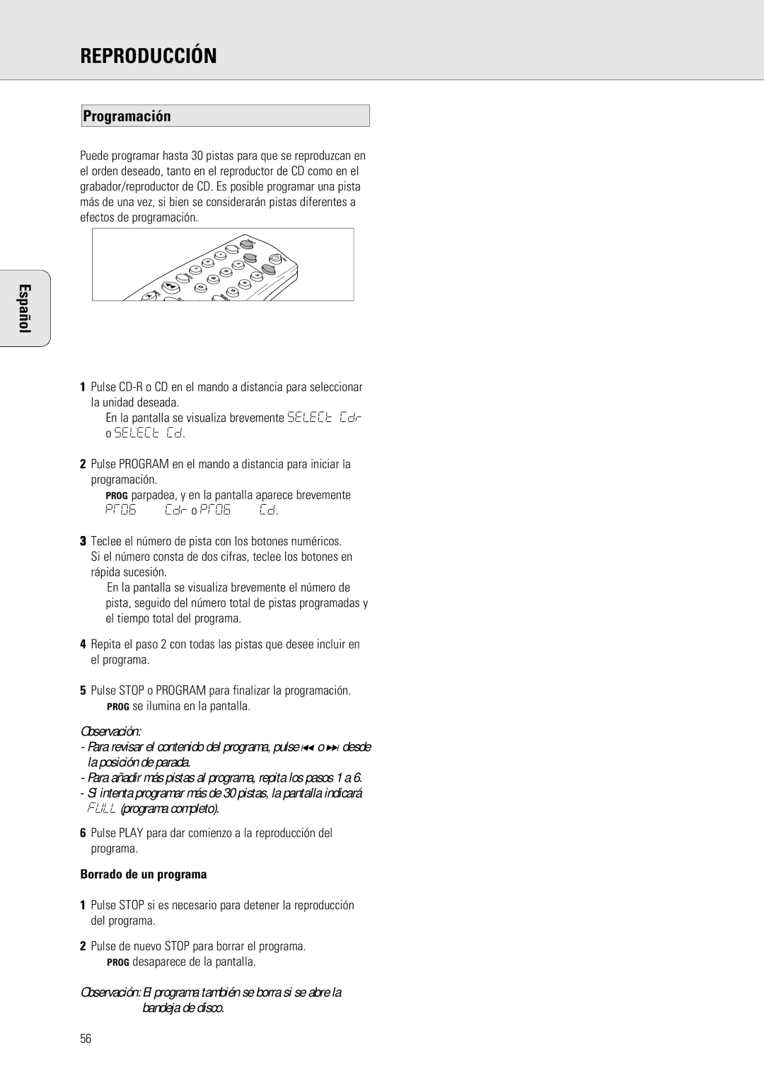 Philips 765 manual Programación, Pulse Play para dar comienzo a la reproducción del programa, Borrado de un programa 