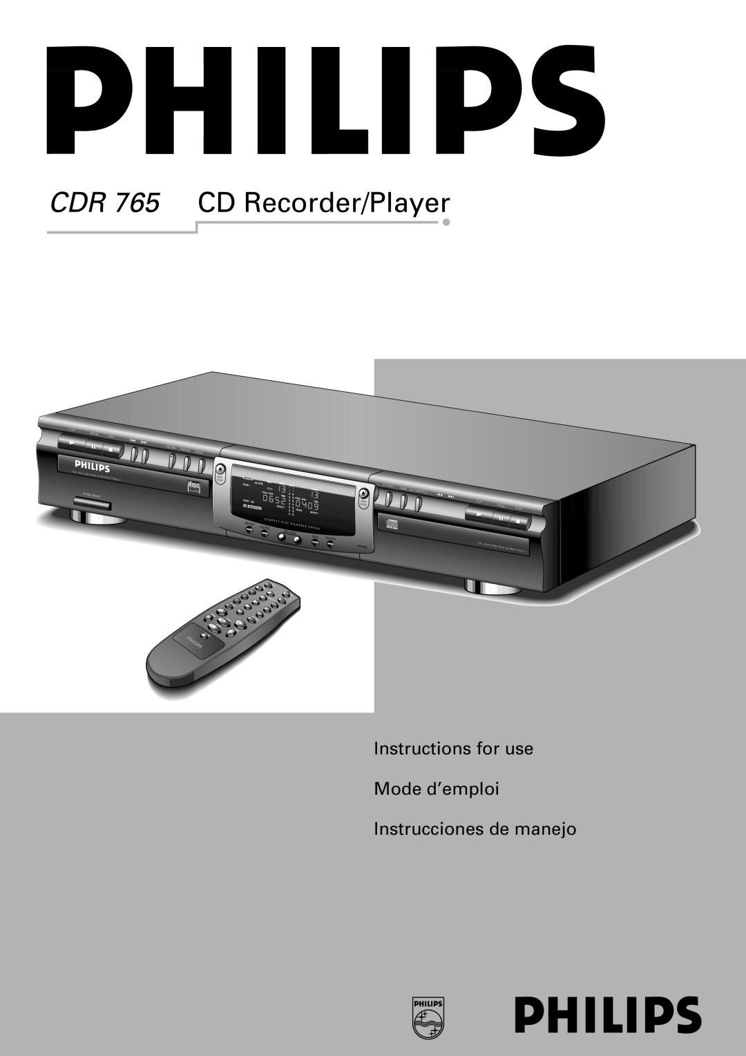 Philips manual Instructions for use Mode d’emploi, Instrucciones de manejo, CDR 765 CD Recorder/Player, Pause, Stop 
