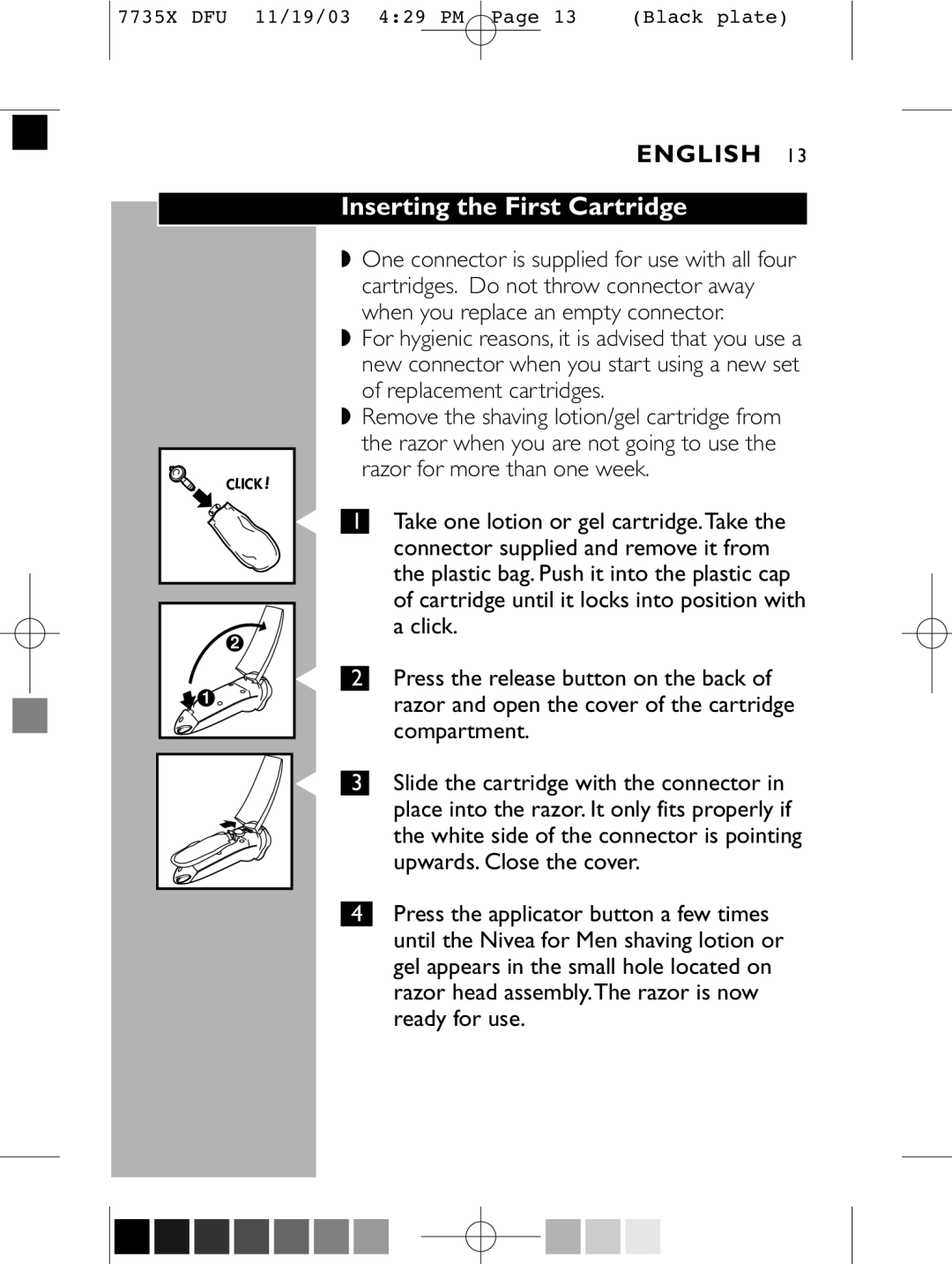 Philips 7737X manual Inserting the First Cartridge 