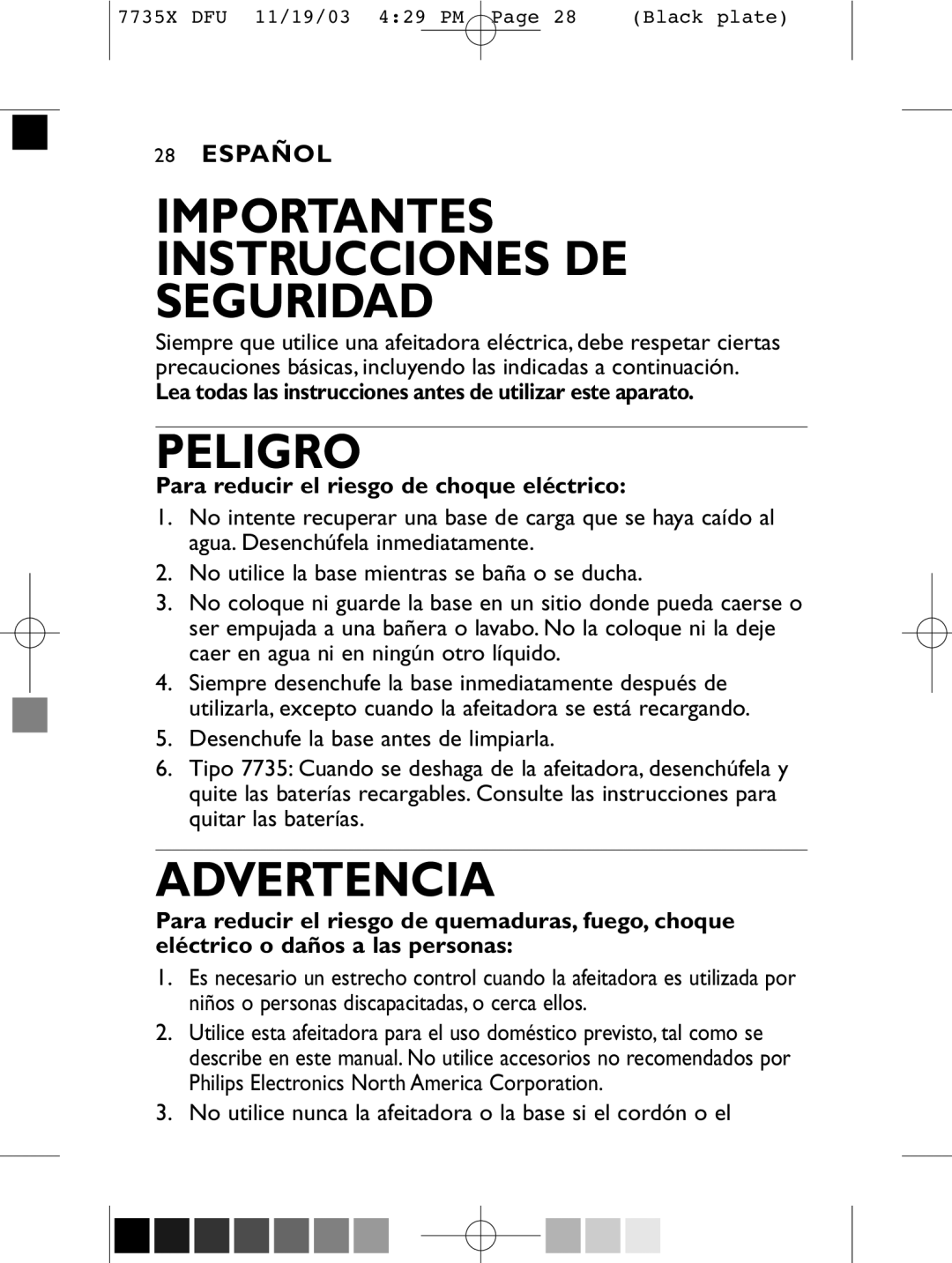 Philips 7737X manual Importantes Instrucciones DE Seguridad, No utilice nunca la afeitadora o la base si el cordón o el 