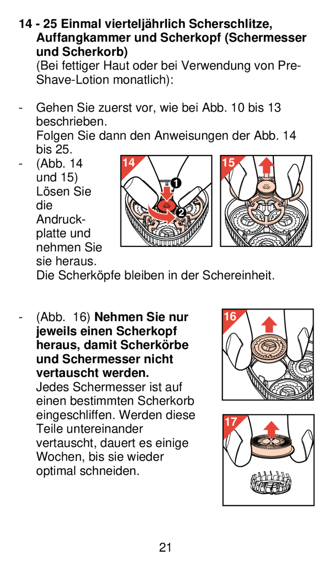 Philips 775 manual Die Scherköpfe bleiben in der Schereinheit 