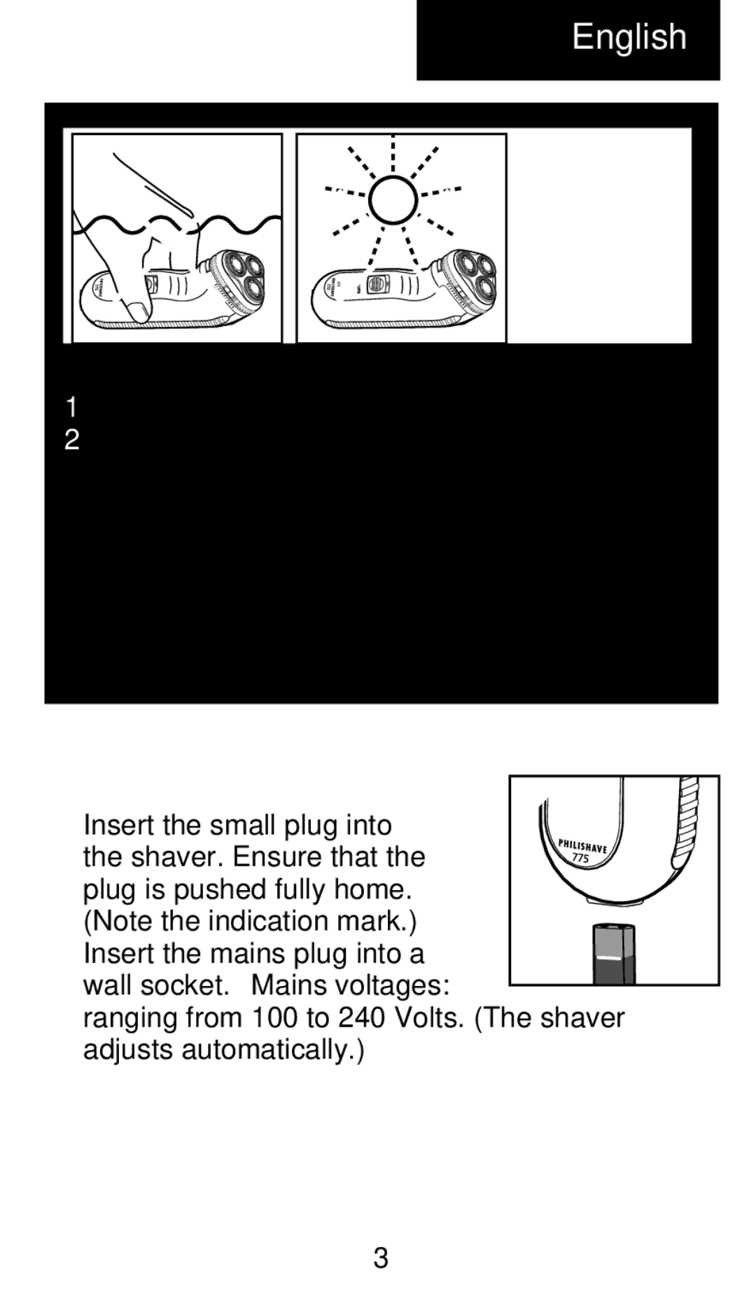 Philips 775 manual English, Do not allow the shaver to become wet, Shaving 