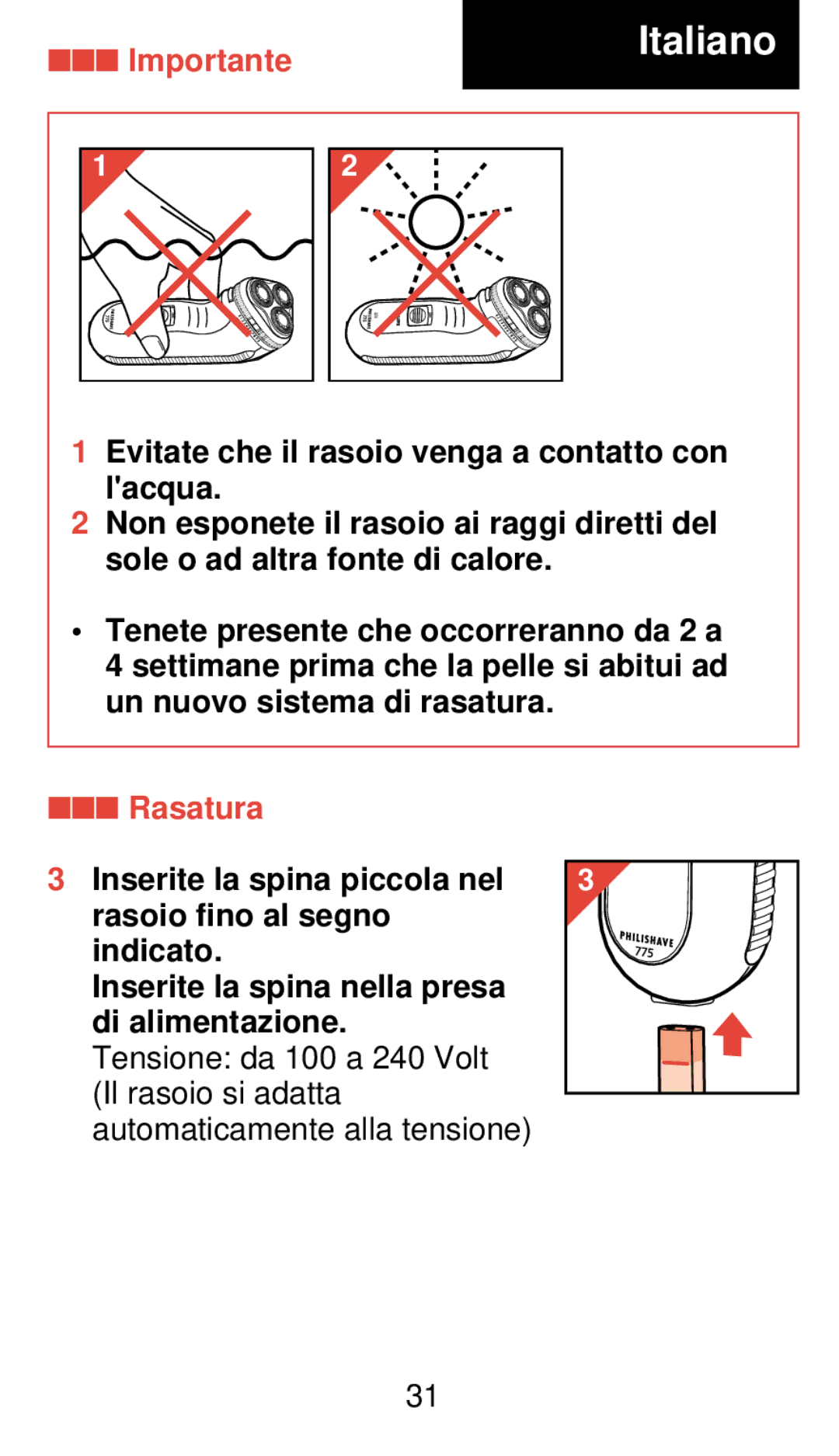 Philips 775 manual Italiano, Importante, Rasatura 