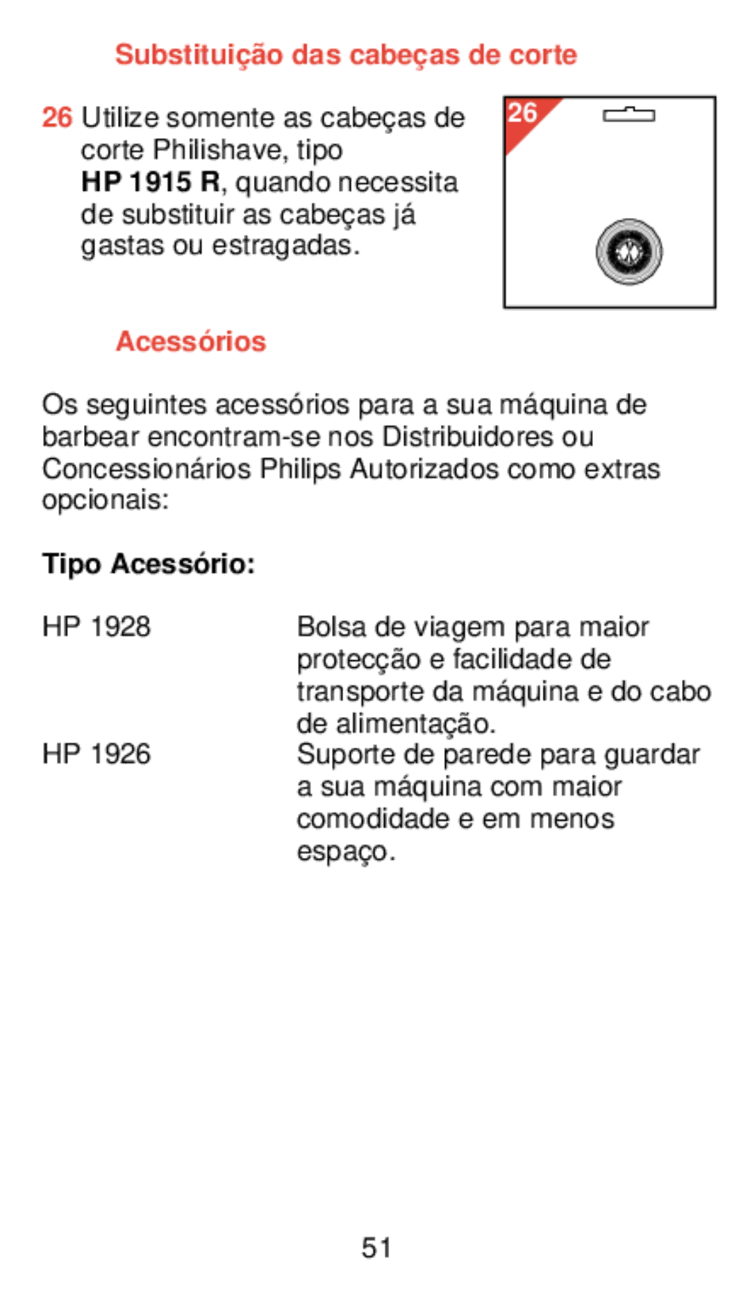 Philips 775 manual Substituiçã o das cabeç as de corte, Acessó rios, Tipo Acessó rio 