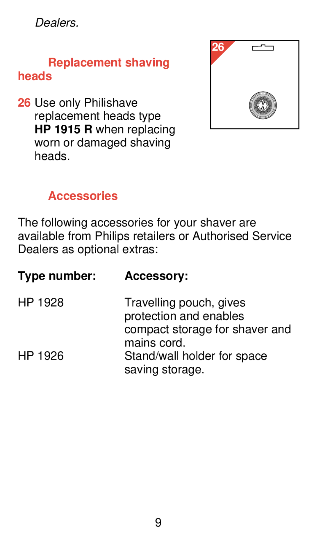 Philips 775 manual Replacement shaving heads, Accessories, Type number Accessory 