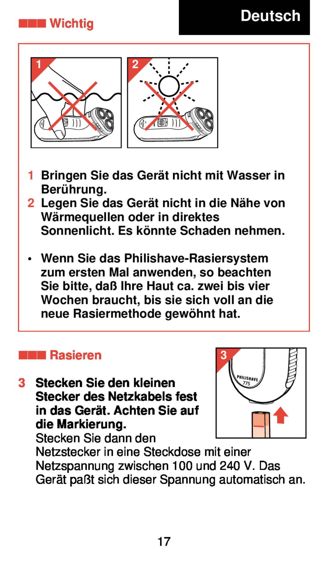 Philips 775 manual Deutsch, Wichtig, Rasieren, Stecken Sie den kleinen, Stecker des Netzkabels fest, die Markierung 