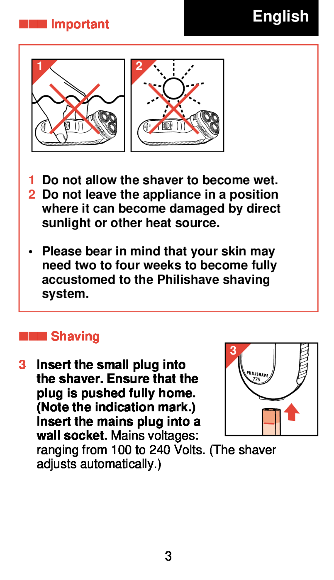 Philips 775 manual English, Shaving, 1Do not allow the shaver to become wet 