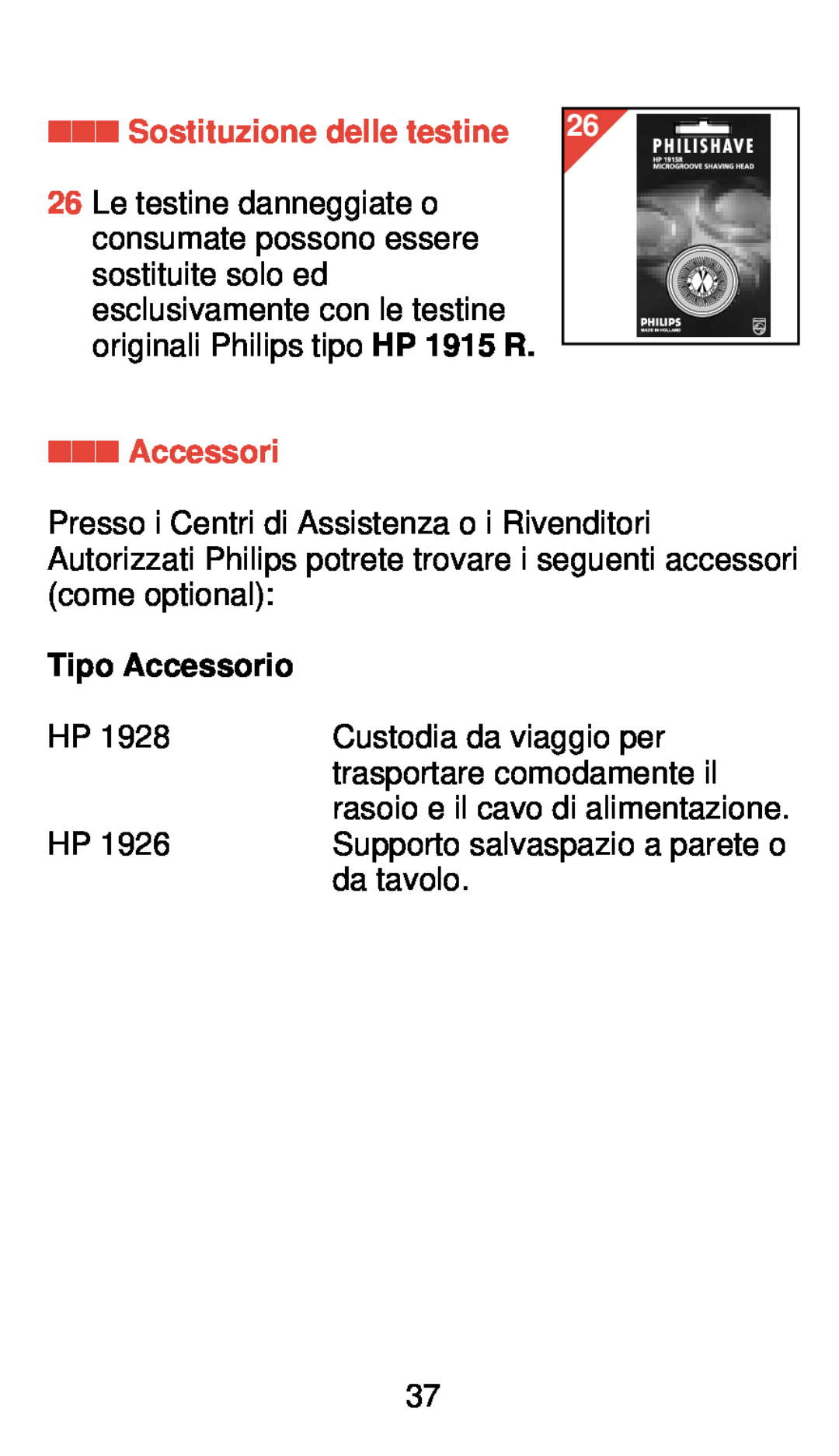 Philips 775 manual Sostituzione delle testine, Tipo Accessorio 