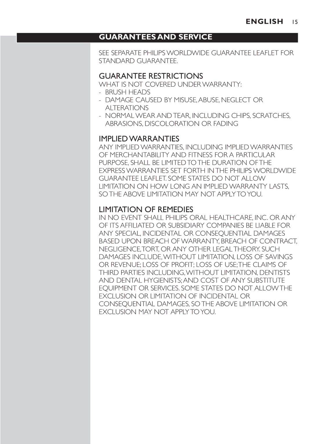 Philips 7800 manual Guarantees and Service, Guarantee Restrictions, Implied Warranties, Limitation of Remedies 