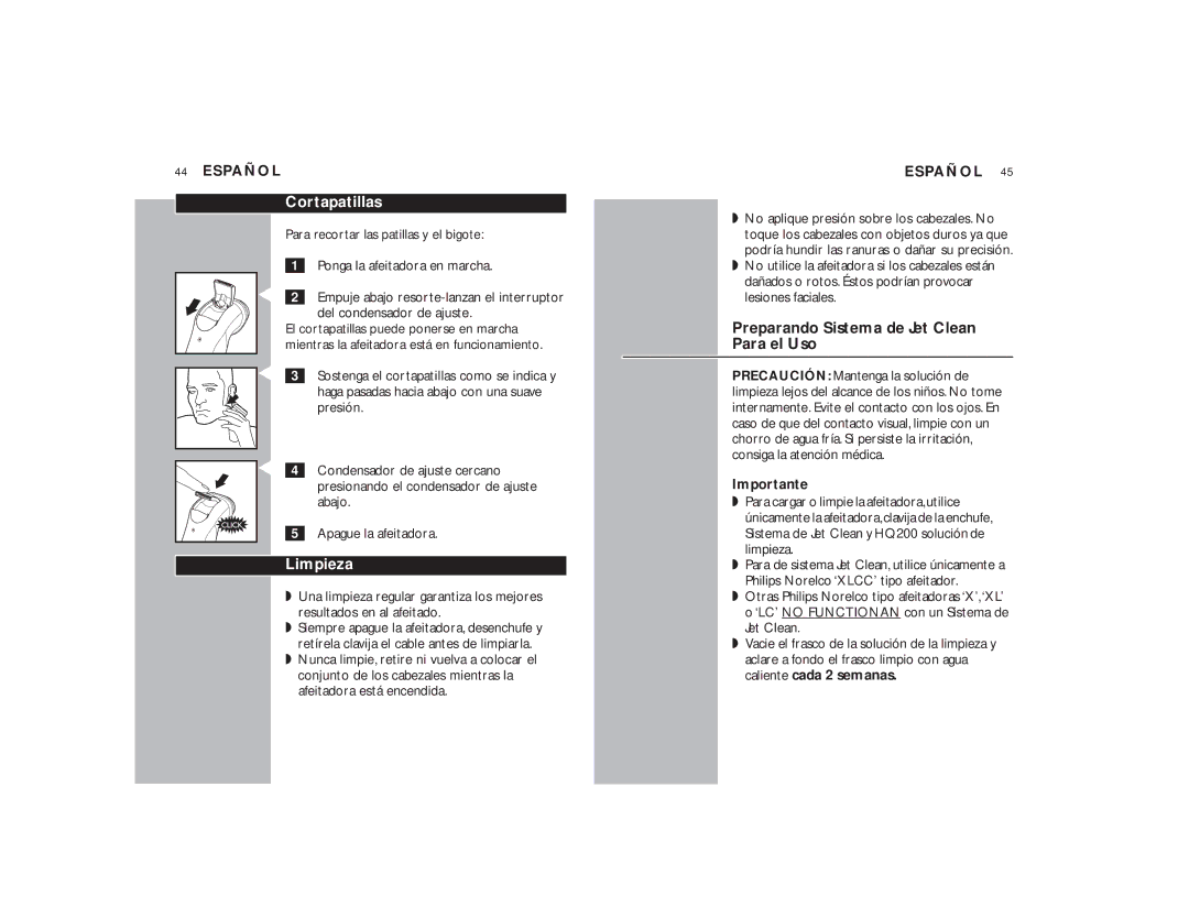 Philips 7800XLCC manual Cortapatillas, Limpieza, Preparando Sistema de Jet Clean Para el Uso 
