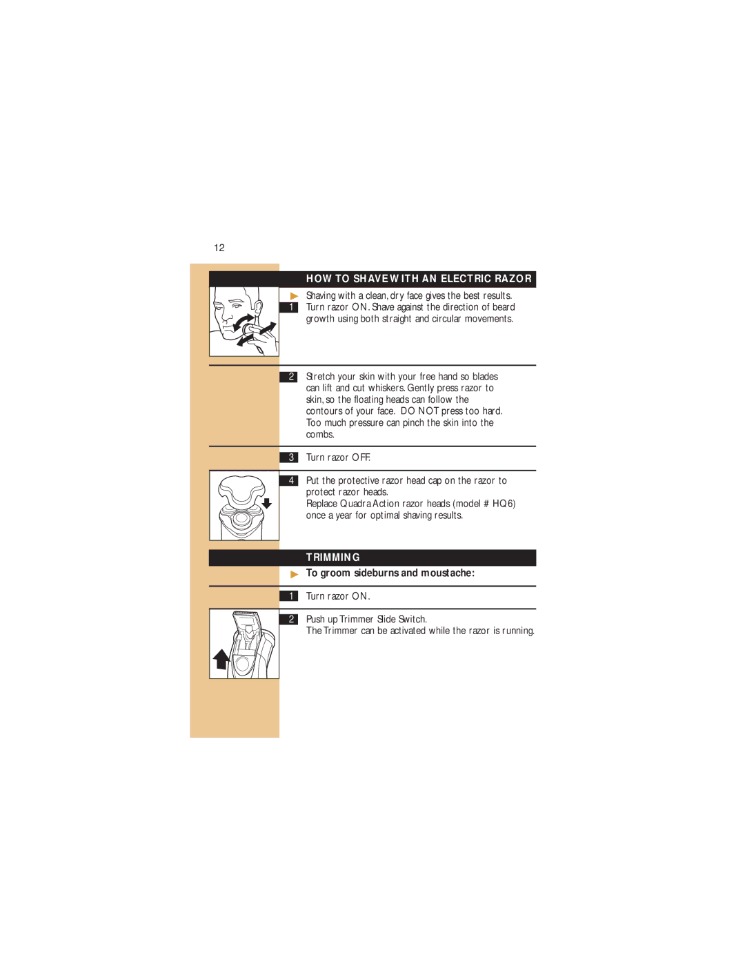 Philips 7825XL manual HOW to Shave with AN Electric Razor, Trimming, To groom sideburns and moustache 