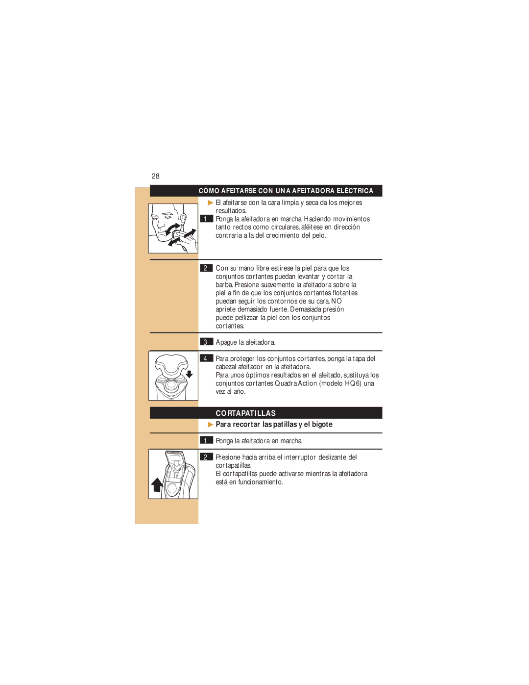 Philips 7825XL manual Cortapatillas, Para recortar las patillas y el bigote 