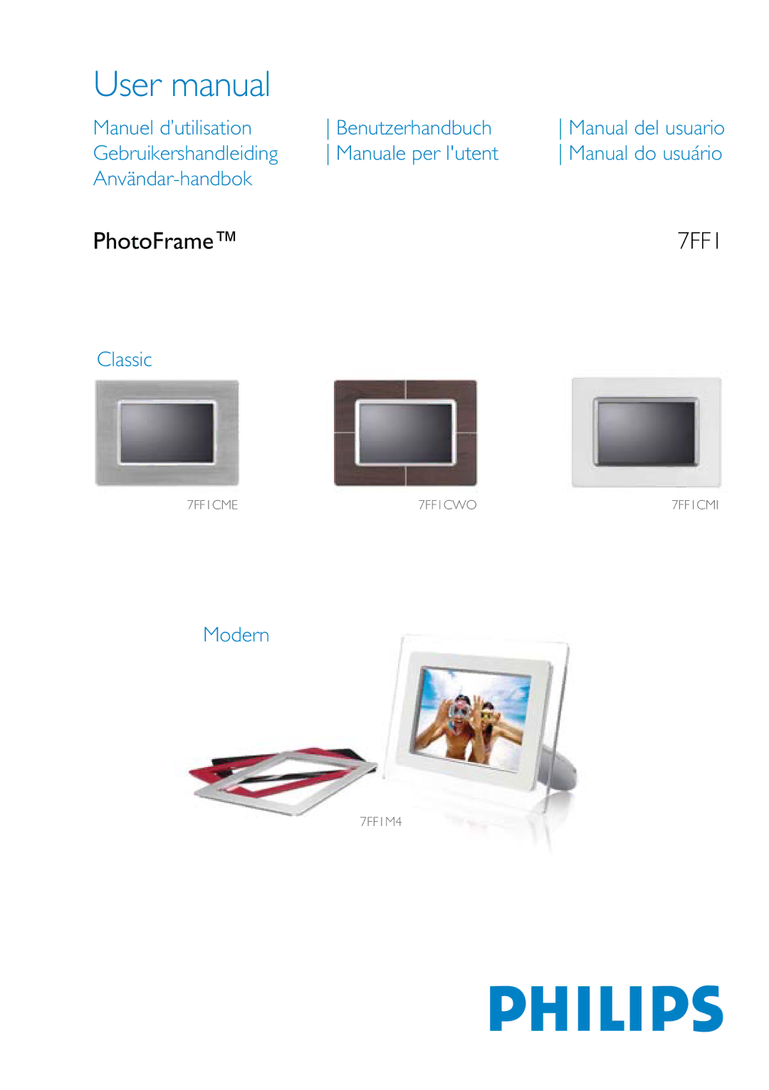 Philips 7FF1CWO, 7FF1CMI, 7FF1CME, 7FF1M4 user manual PhotoFrame 7FF1 