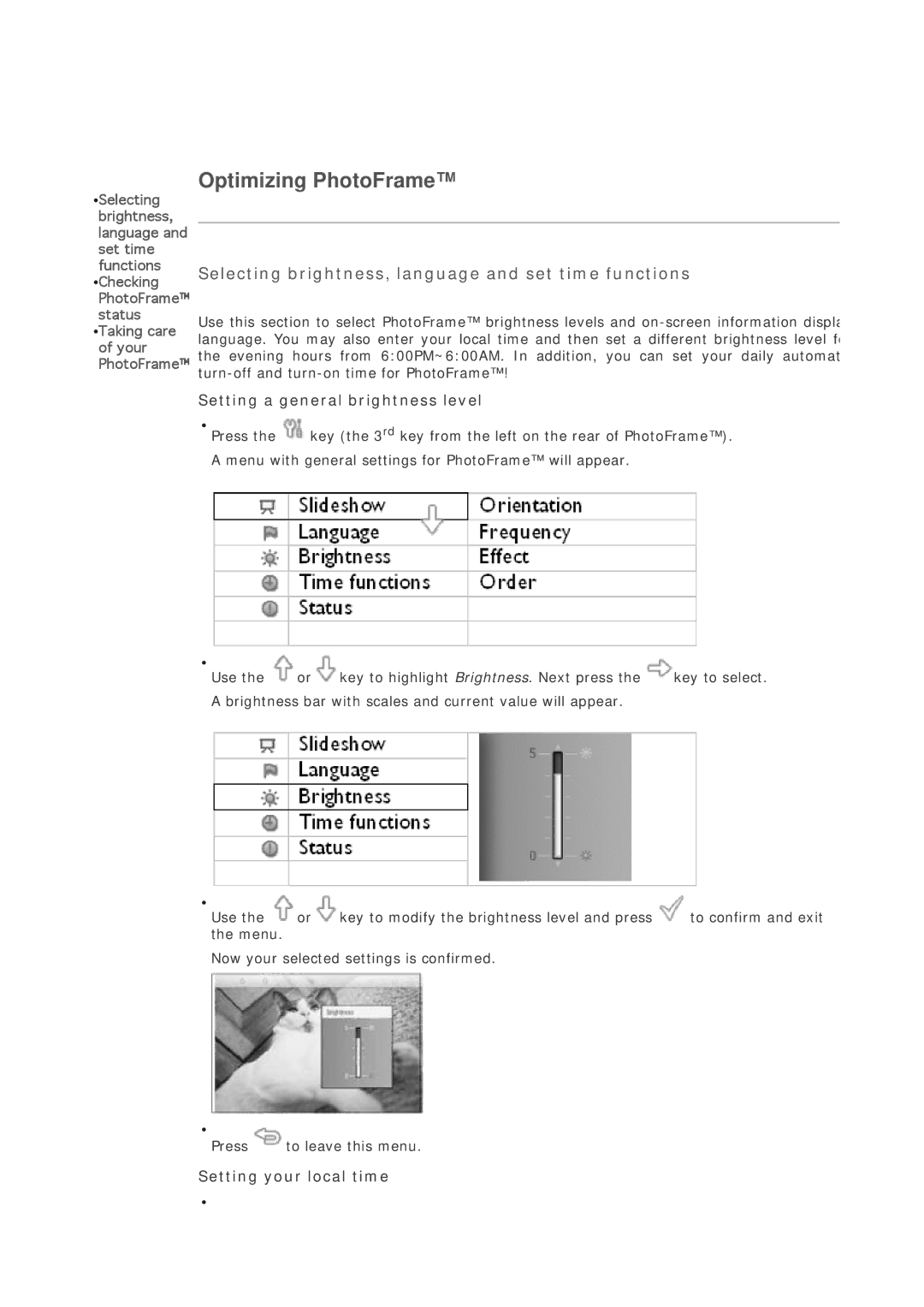 Philips 7FF1CMI Optimizing PhotoFrame, Selecting brightness, language and set time functions, Setting your local time 