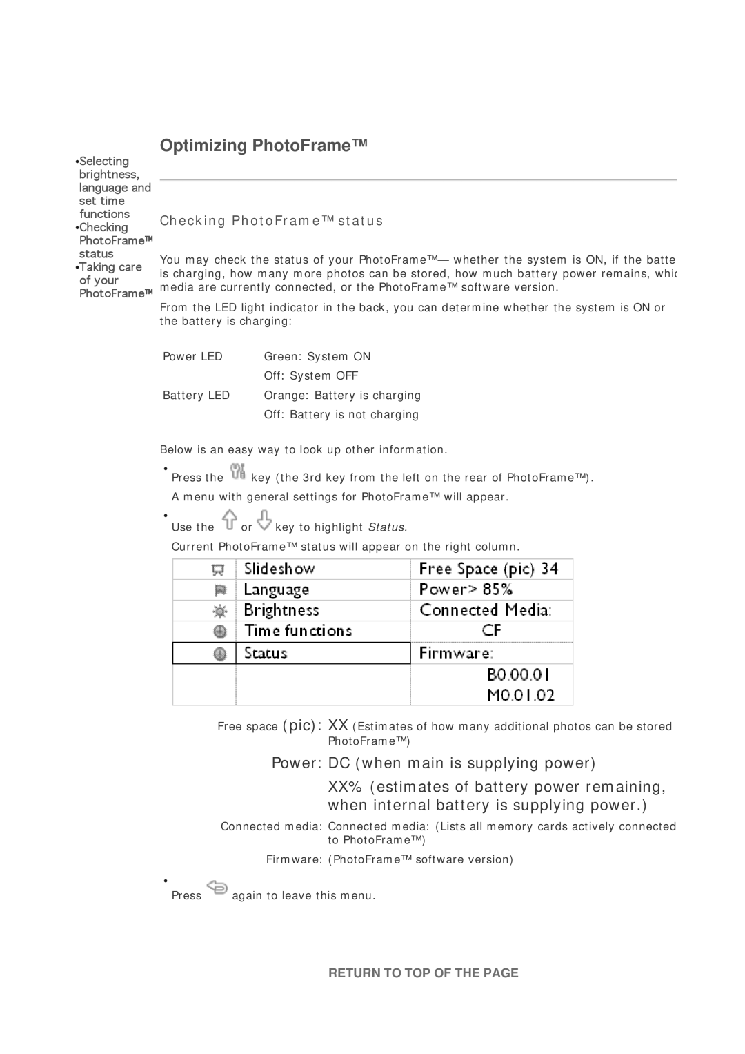 Philips 7FF1CWO, 7FF1CMI, 7FF1CME, 7FF1M4 Checking PhotoFrame status, Below is an easy way to look up other information 