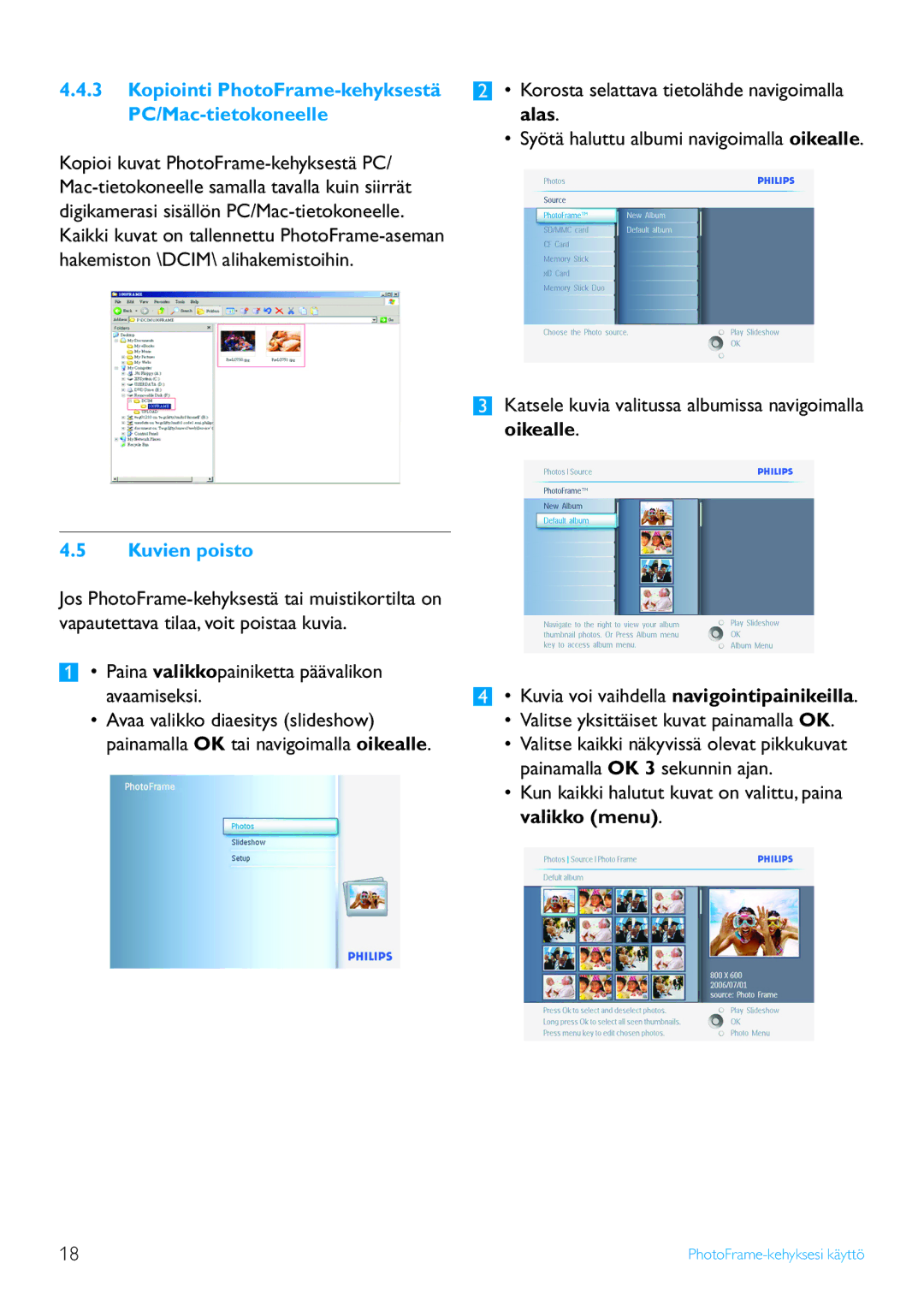 Philips 5FF2 Series, 7FF2 Series, 10FF2 Series manual Kopiointi PhotoFrame-kehyksestä PC/Mac-tietokoneelle, Kuvien poisto 