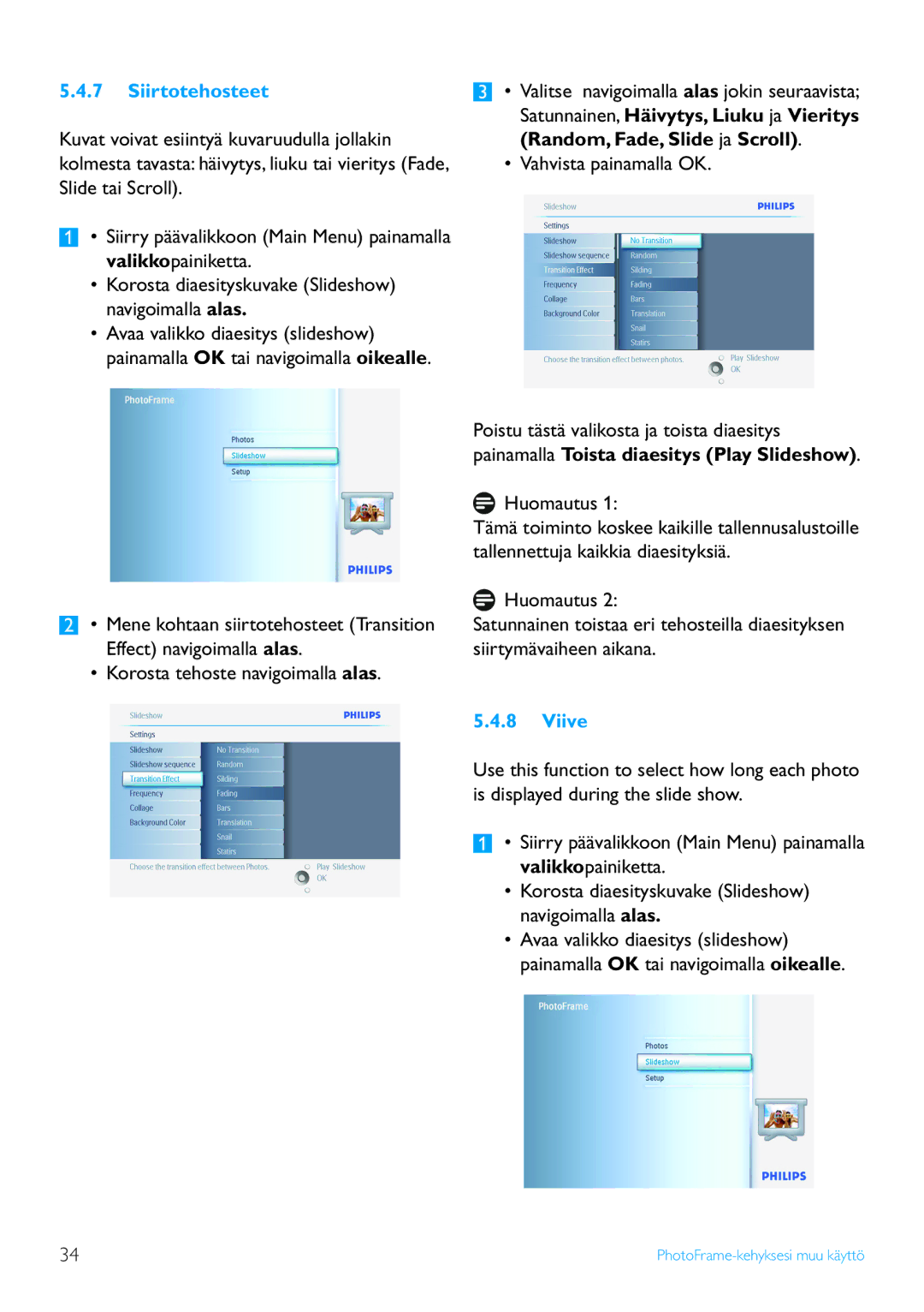 Philips 7FF2 Series, 10FF2 Series, 5FF2 Series manual Siirtotehosteet, Viive 