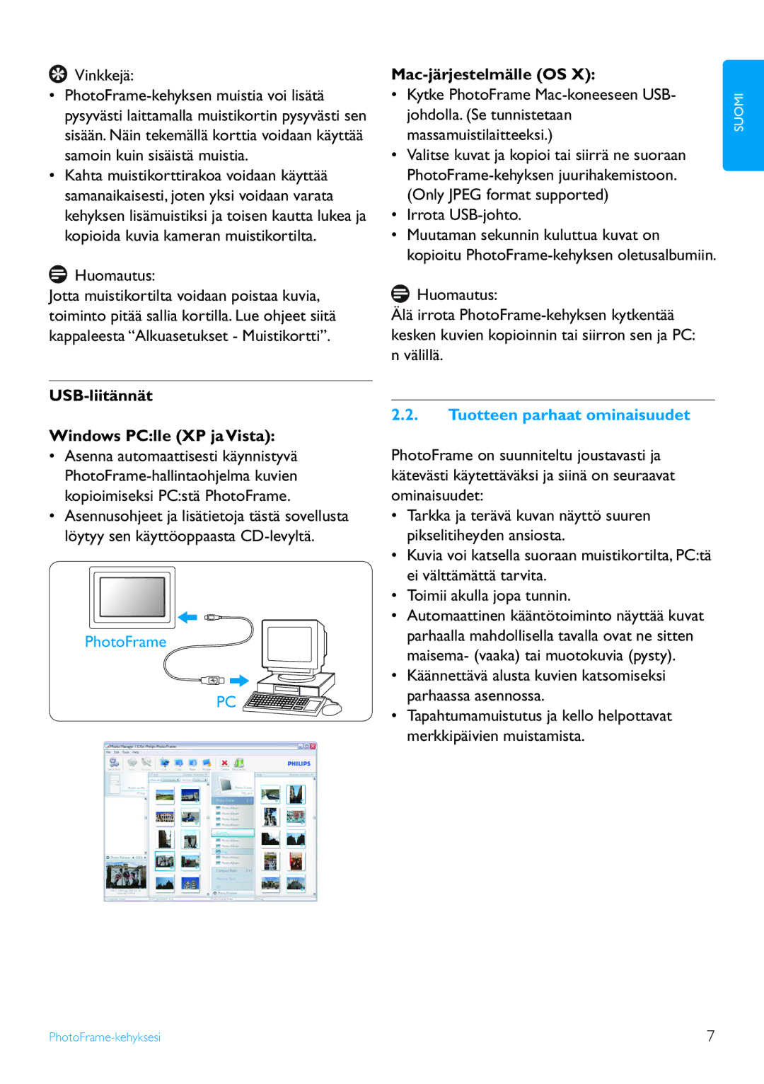 Philips 7FF2 Series manual USB-liitännät Windows PClle XP ja Vista, Mac-järjestelmälle OS, Tuotteen parhaat ominaisuudet 