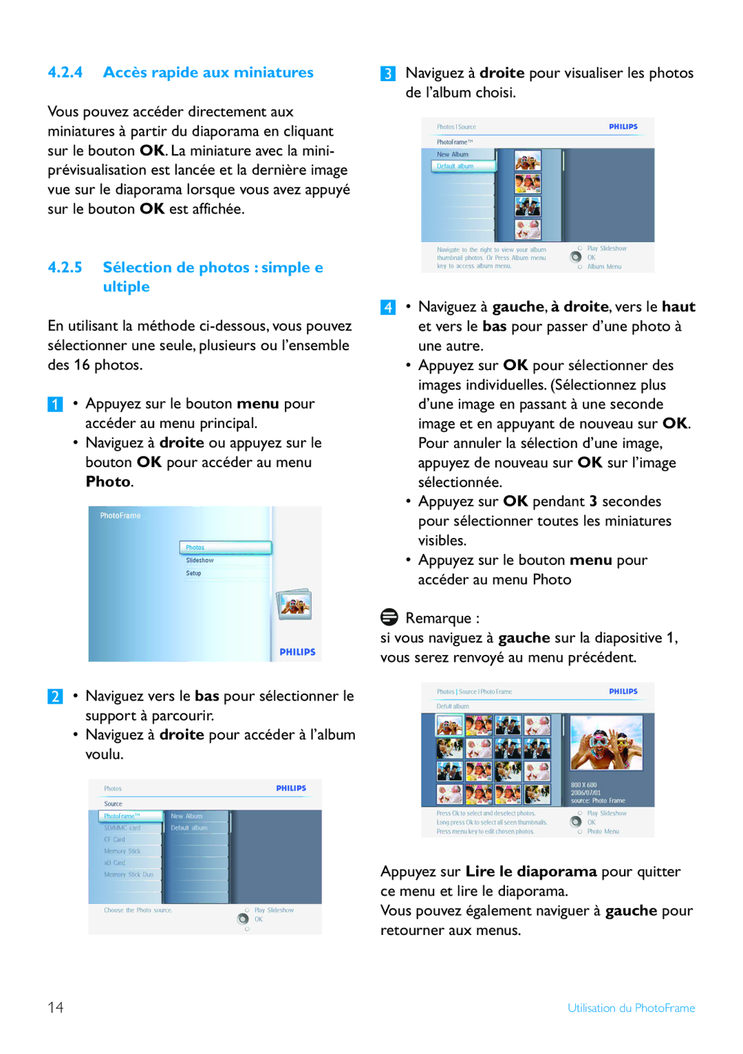 Philips 7FF2 manual 4 Accès rapide aux miniatures, 5 Sélection de photos simple e ultiple 
