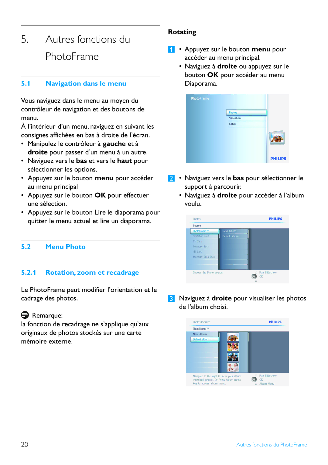 Philips 7FF2 Autres fonctions du PhotoFrame, Navigation dans le menu, Menu Photo Rotation, zoom et recadrage, Rotating 