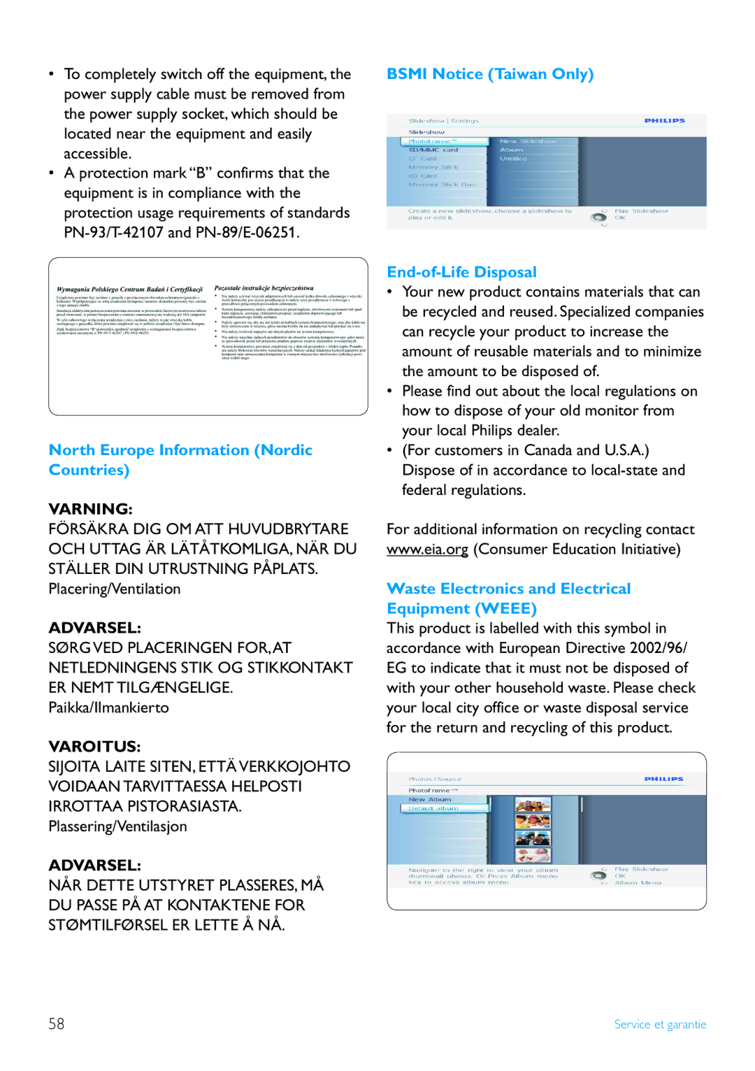 Philips 7FF2 manual North Europe Information Nordic Countries, Bsmi Notice Taiwan Only End-of-Life Disposal 