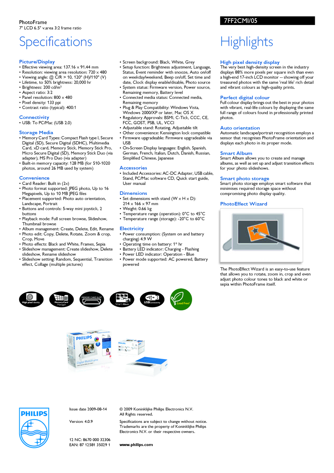 Philips 7FF2CMI/05 manual Picture/Display, Connectivity, Storage Media, Convenience, Accessories Dimensions, Electricity 