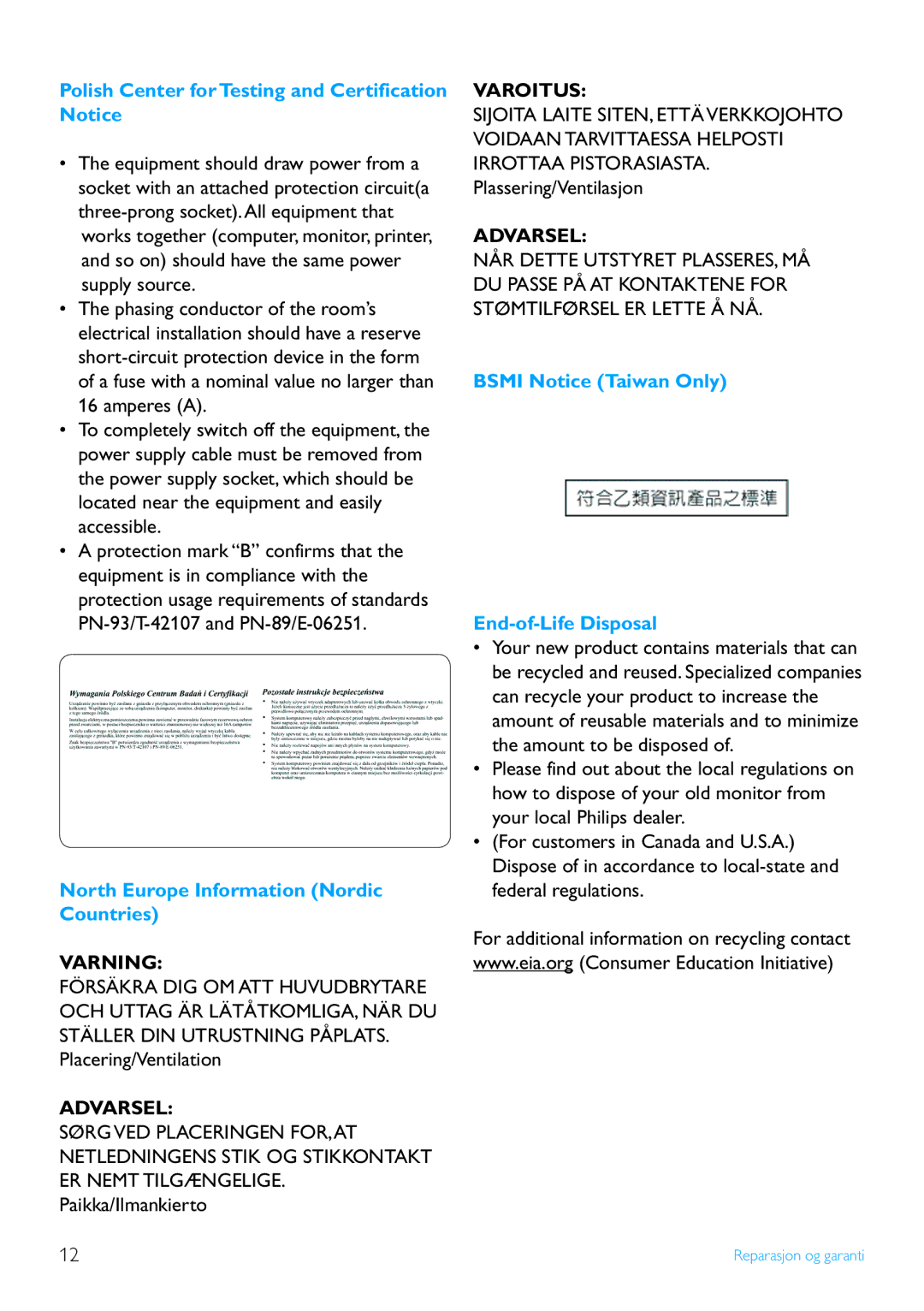 Philips 7FF2FPA manual Polish Center for Testing and Certification Notice, North Europe Information Nordic Countries 