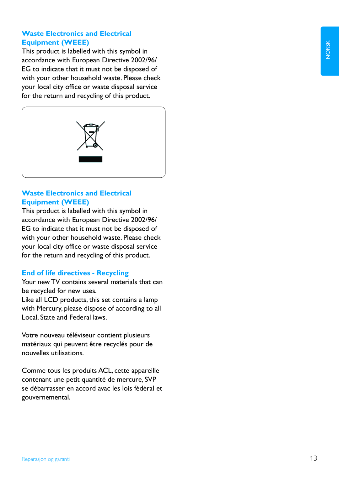 Philips 7FF2FPA manual Waste Electronics and Electrical Equipment Weee, End of life directives Recycling 