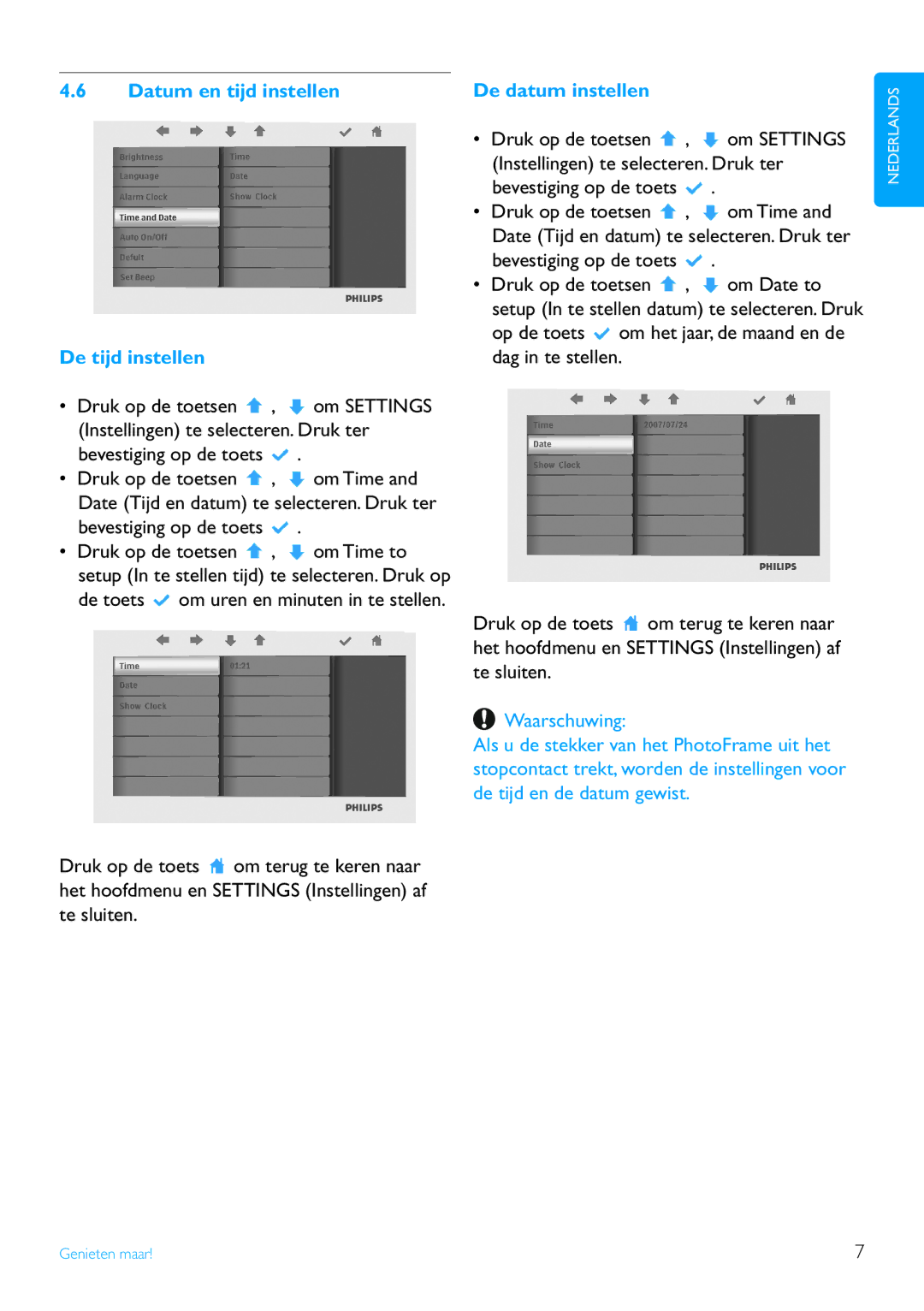 Philips 7FF2FPA manual Datum en tijd instellen, De tijd instellen, De datum instellen 