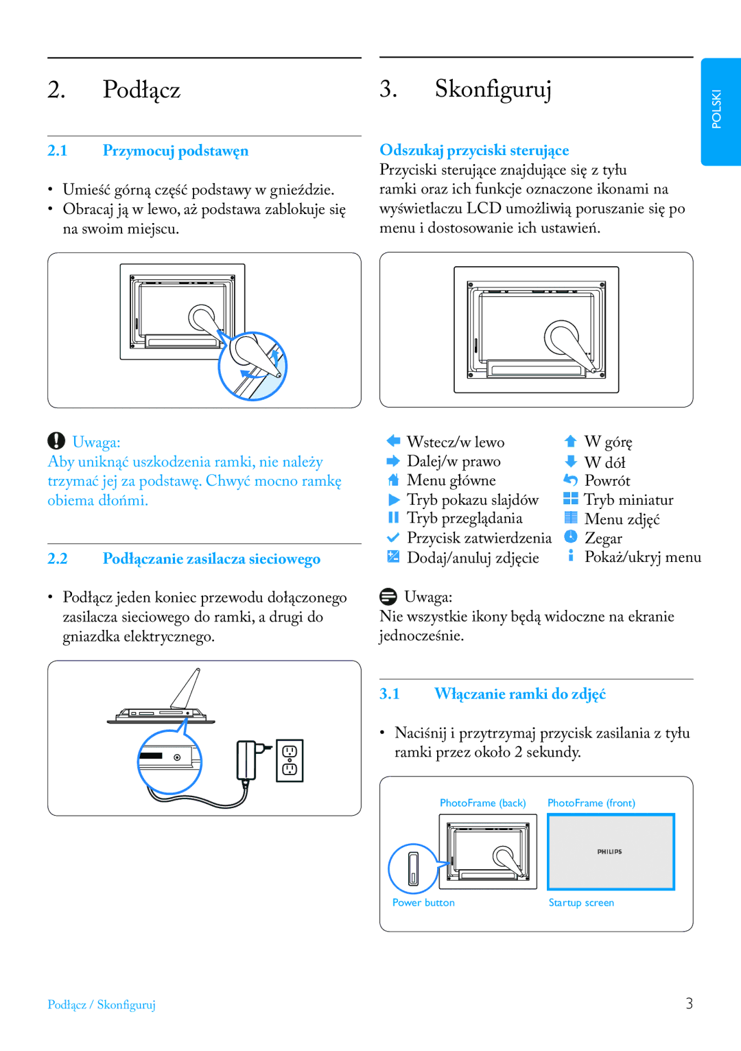 Philips 7FF2FPAS manual Skonfiguruj, Przymocuj podstawęn, Podłączanie zasilacza sieciowego, Włączanie ramki do zdjęć 