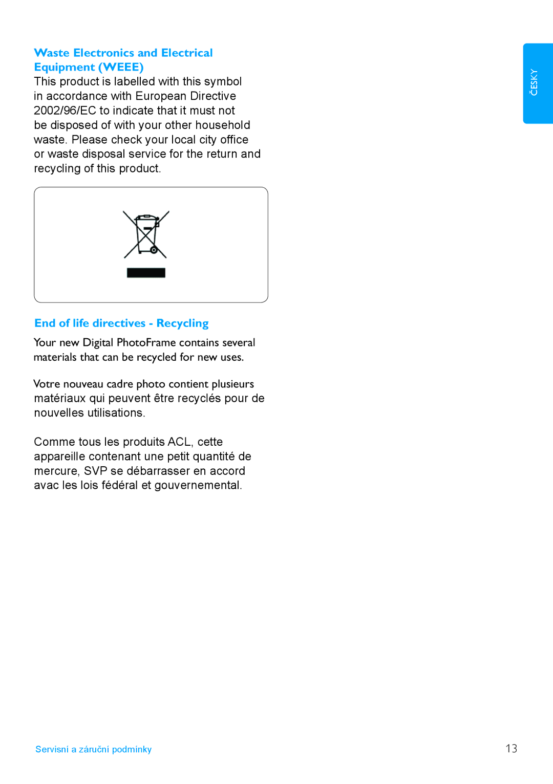 Philips 7FF2FPAS manual Waste Electronics and Electrical Equipment Weee, End of life directives Recycling 